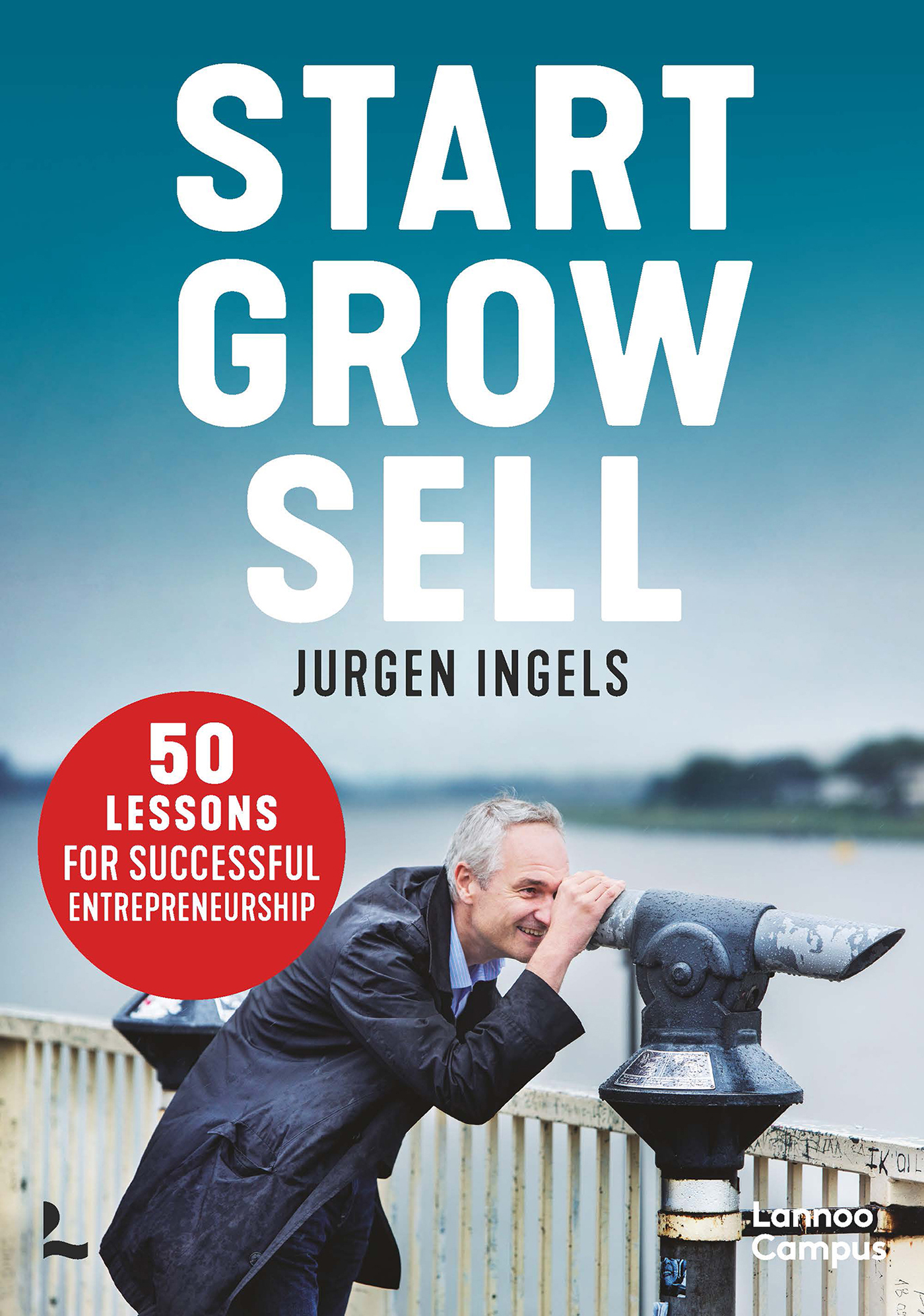 Omslag van Start, Grow, Sell