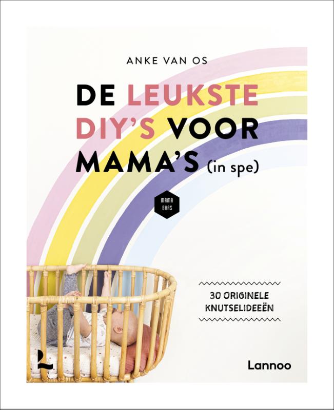 Omslag van De leukste DIY's voor mama's (in spe)