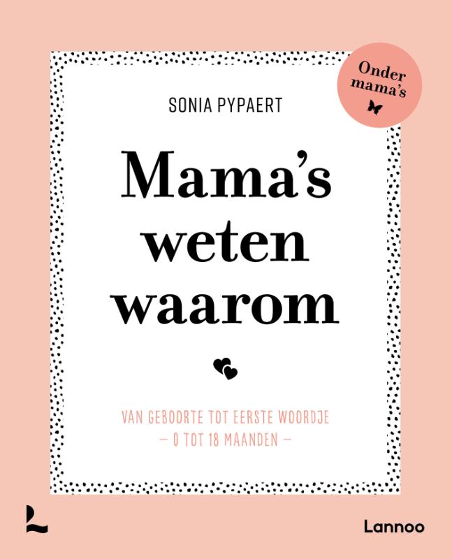 Omslag van Mama's weten waarom