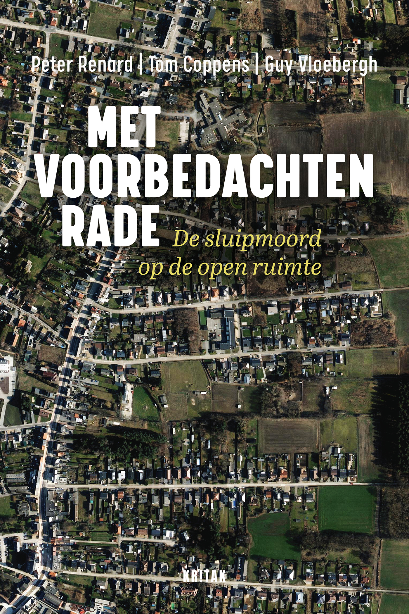 Omslag van Met voorbedachten rade