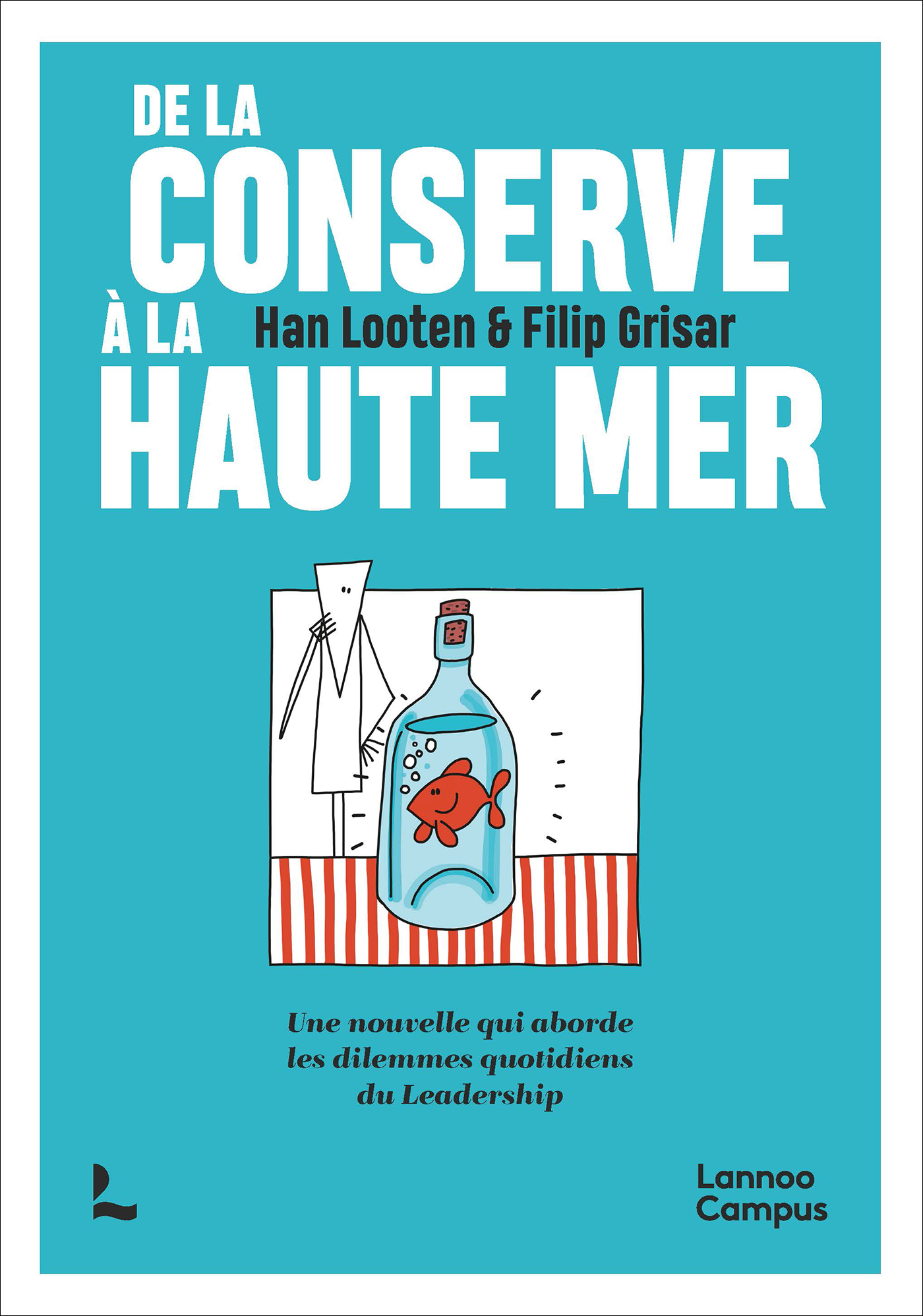 Omslag van De la conserve à la haute mer