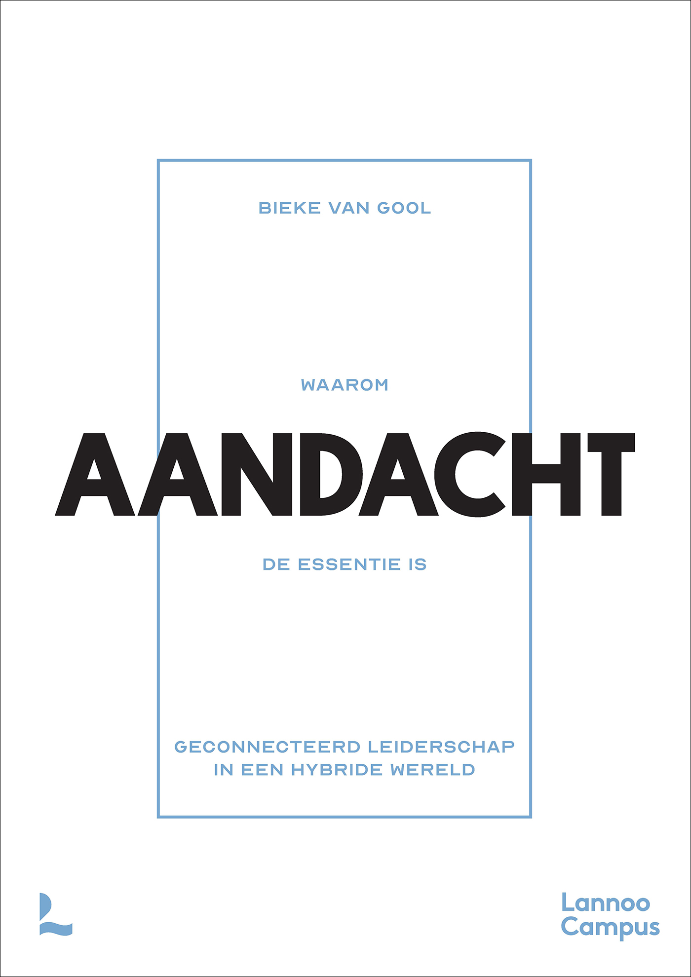 Omslag van Waarom aandacht de essentie is