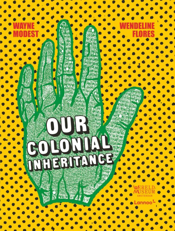 Omslag van Our Colonial Inheritance