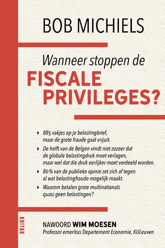 Omslag van Wanneer stoppen de fiscale priveleges
