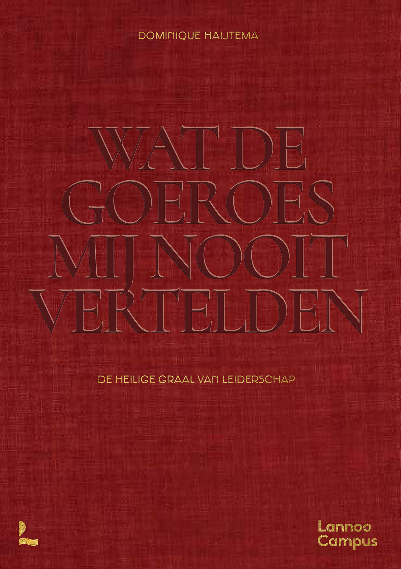 Omslag van De heilige graal van leiderschap