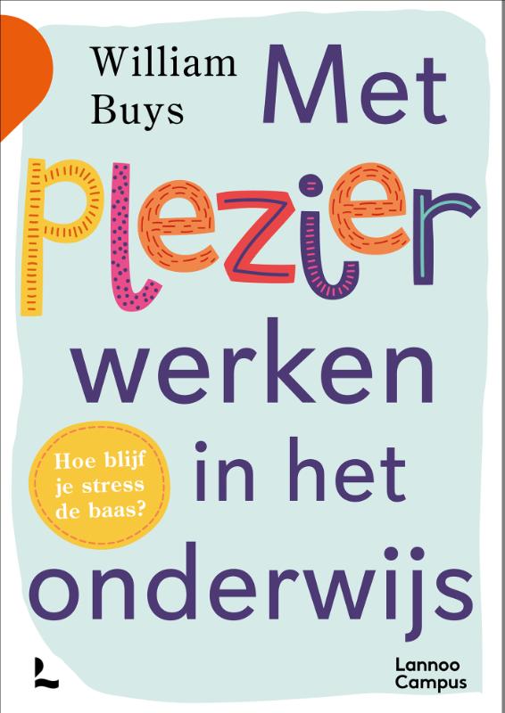 Omslag van Met plezier werken in het onderwijs