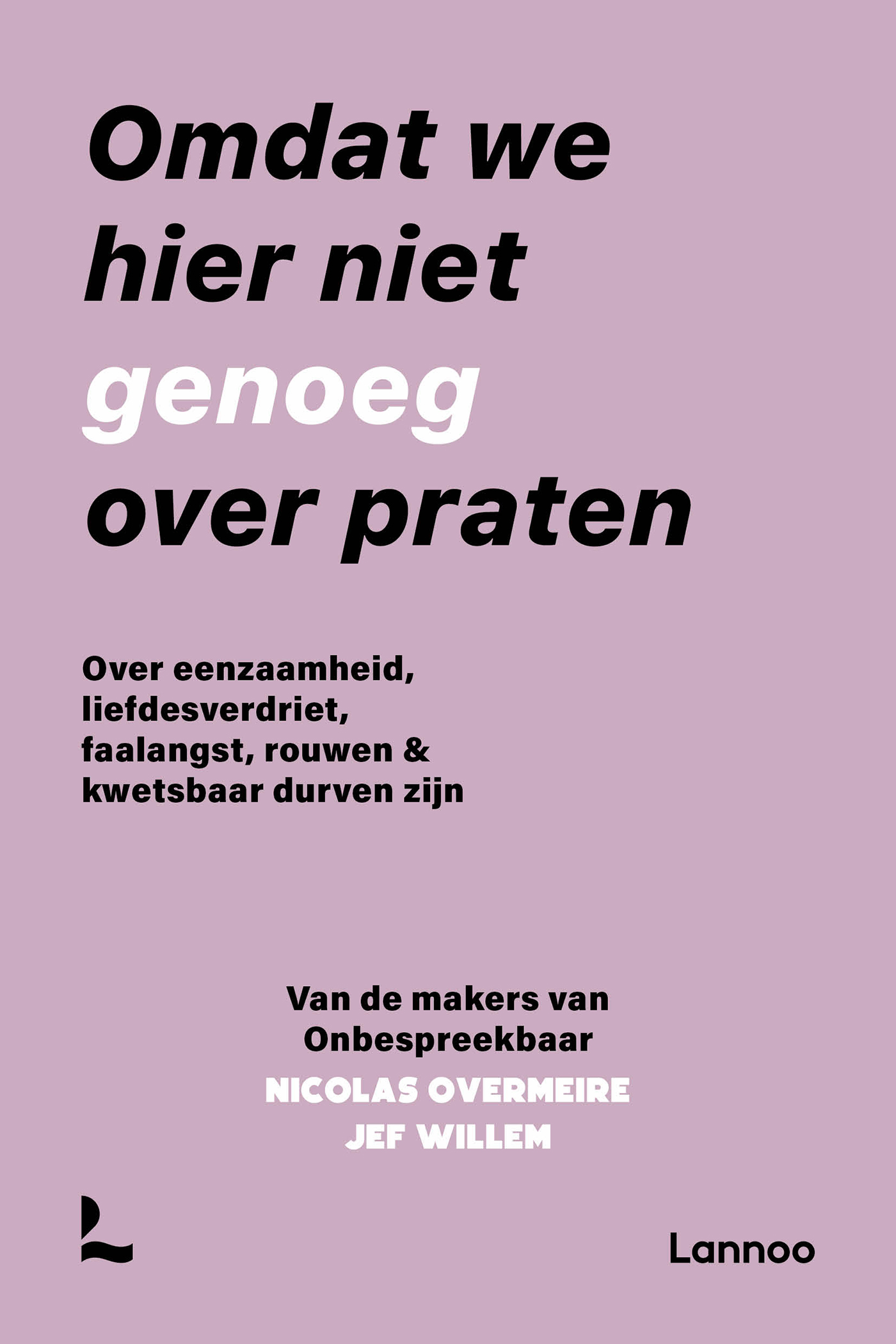 Omslag van Omdat we hier niet genoeg over praten