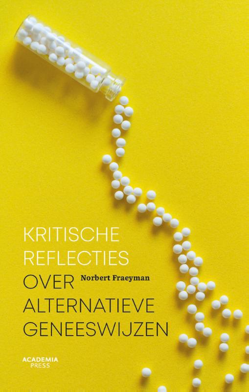 Omslag van Kritische reflecties over alternatieve geneeskunde