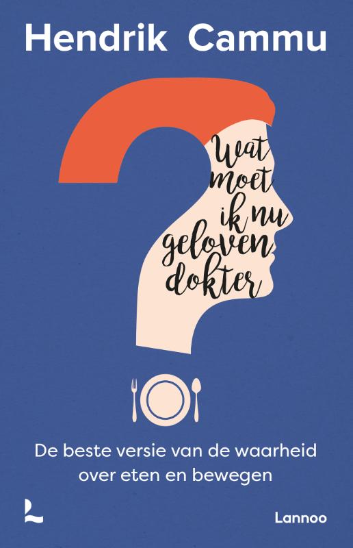 Omslag van Wat moet ik nu geloven, dokter?