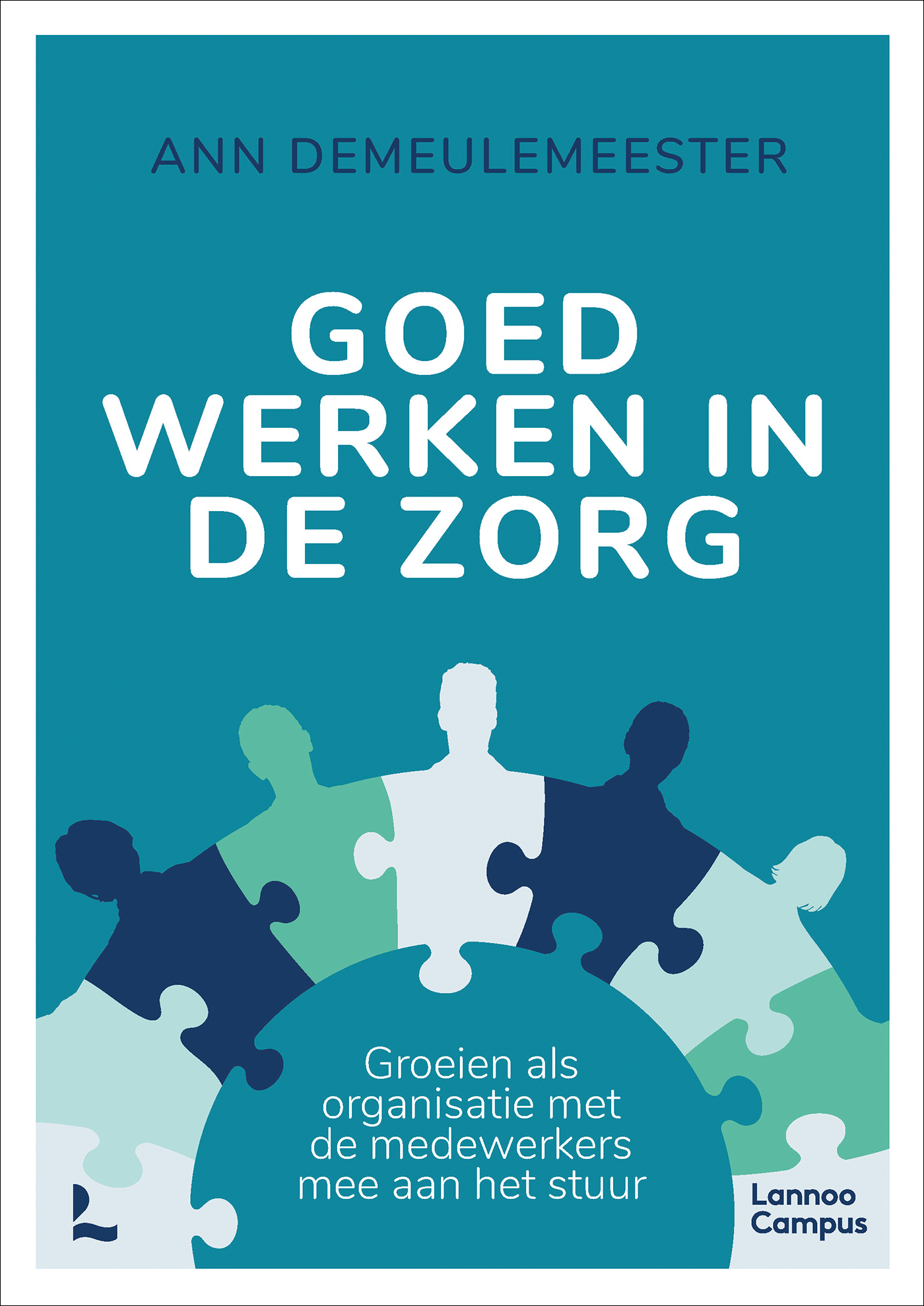 Omslag van Goed werken in de zorg