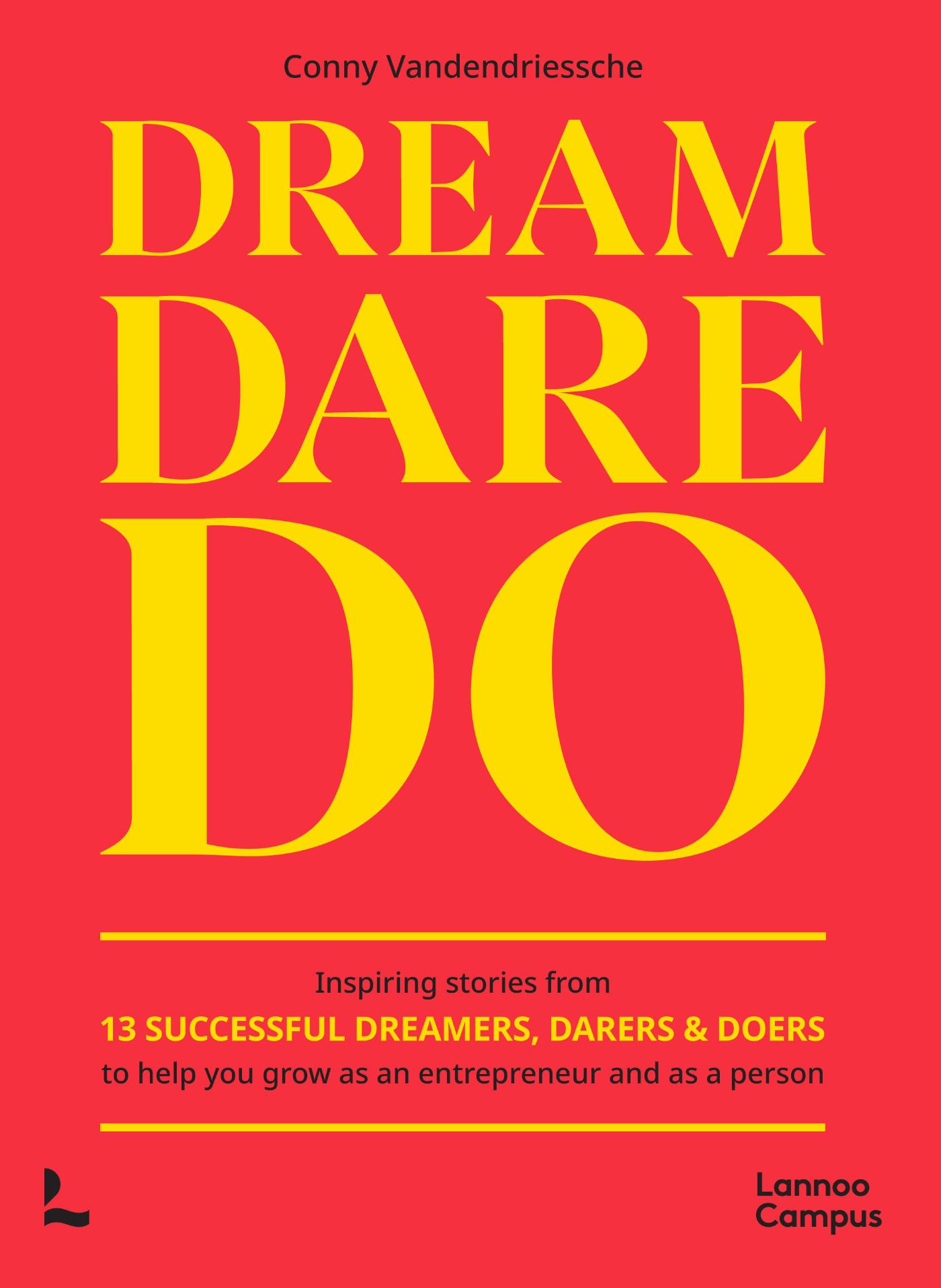 Omslag van Dream, Dare, Do. (ENG)