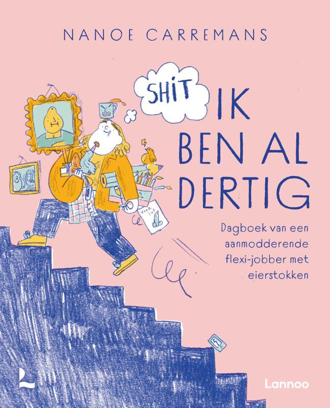 Omslag van Shit ik ben al dertig