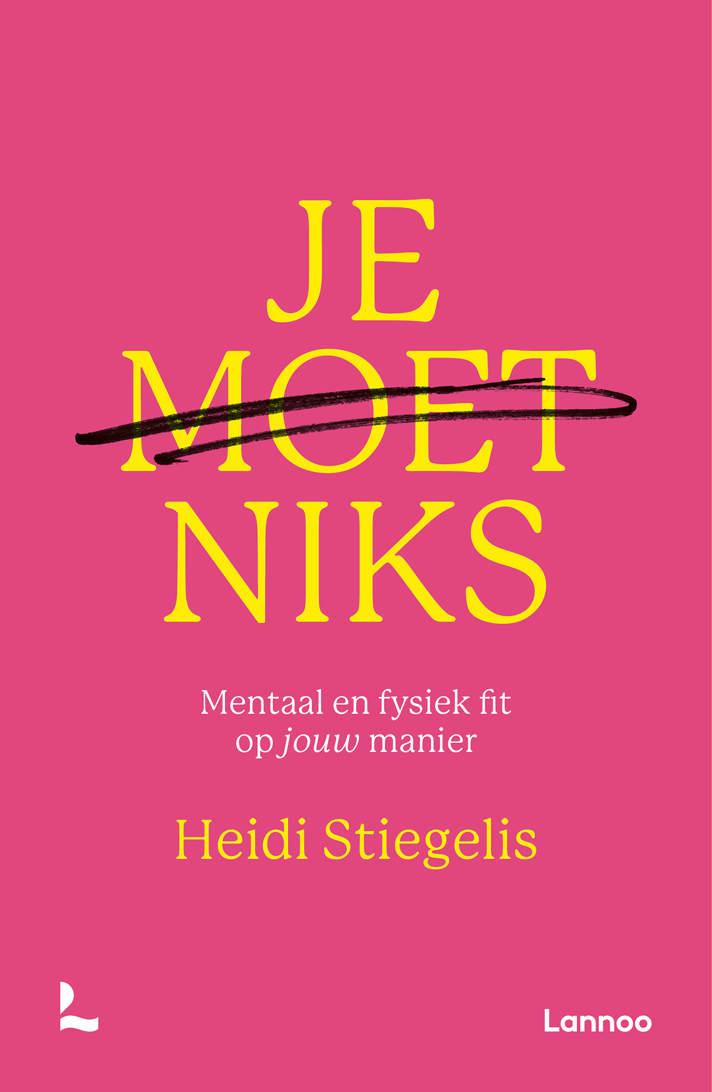Omslag van Je moet niks