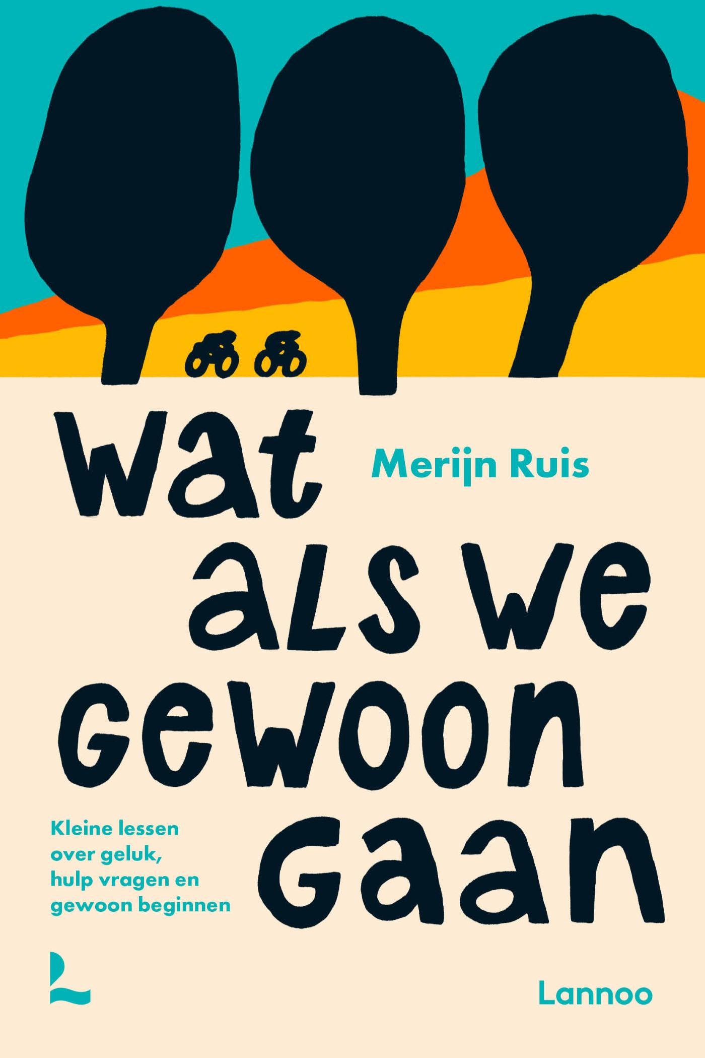 Omslag van Wat als we gewoon gaan