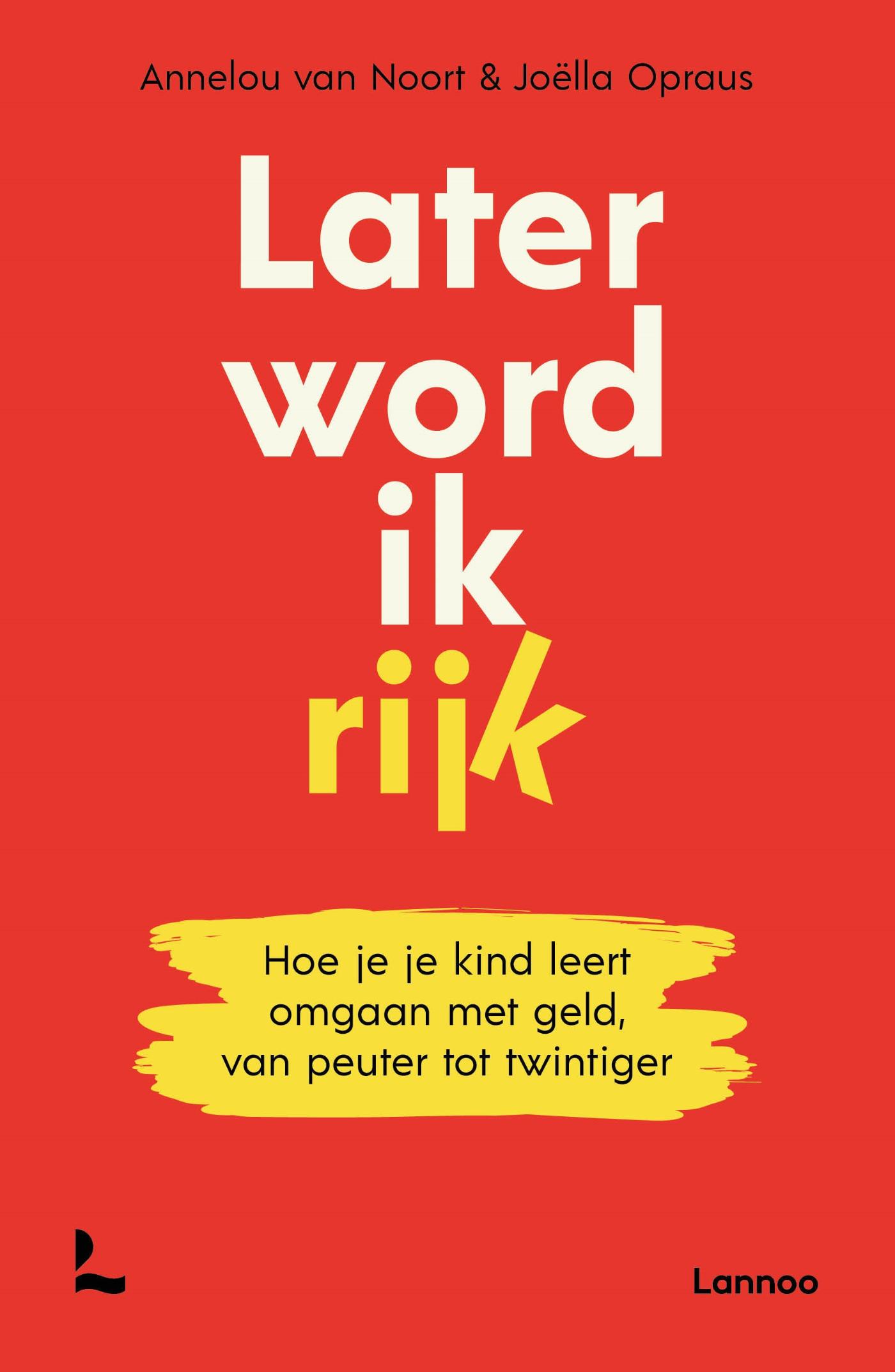 Omslag van Later word ik rijk