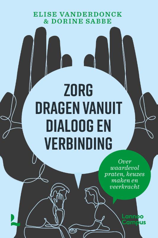 Omslag van Zorg dragen vanuit dialoog en verbinding