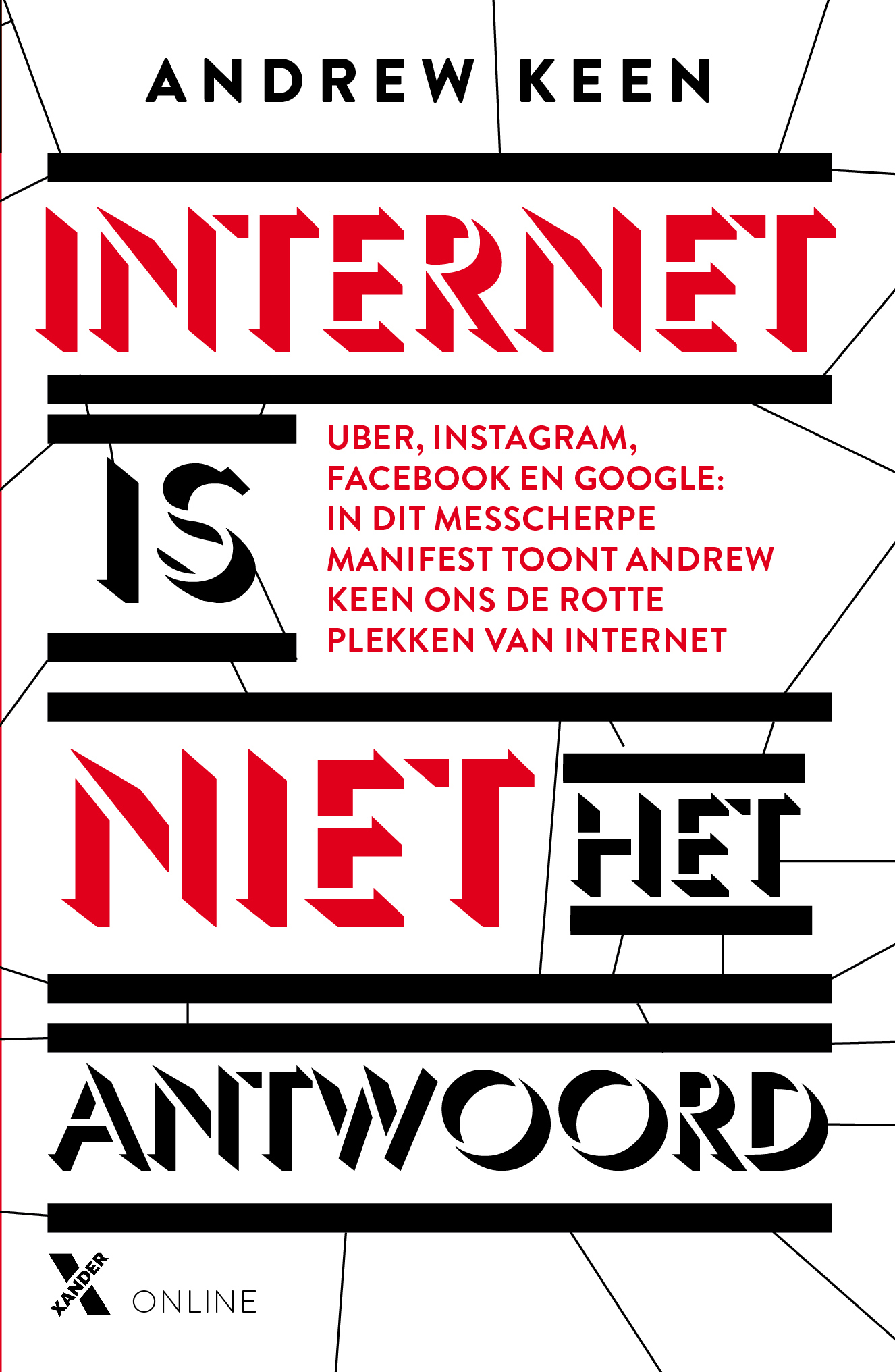 Omslag van Internet is niet het antwoord
