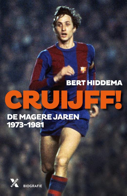Omslag van Cruijff! De magere jaren 1973-1982