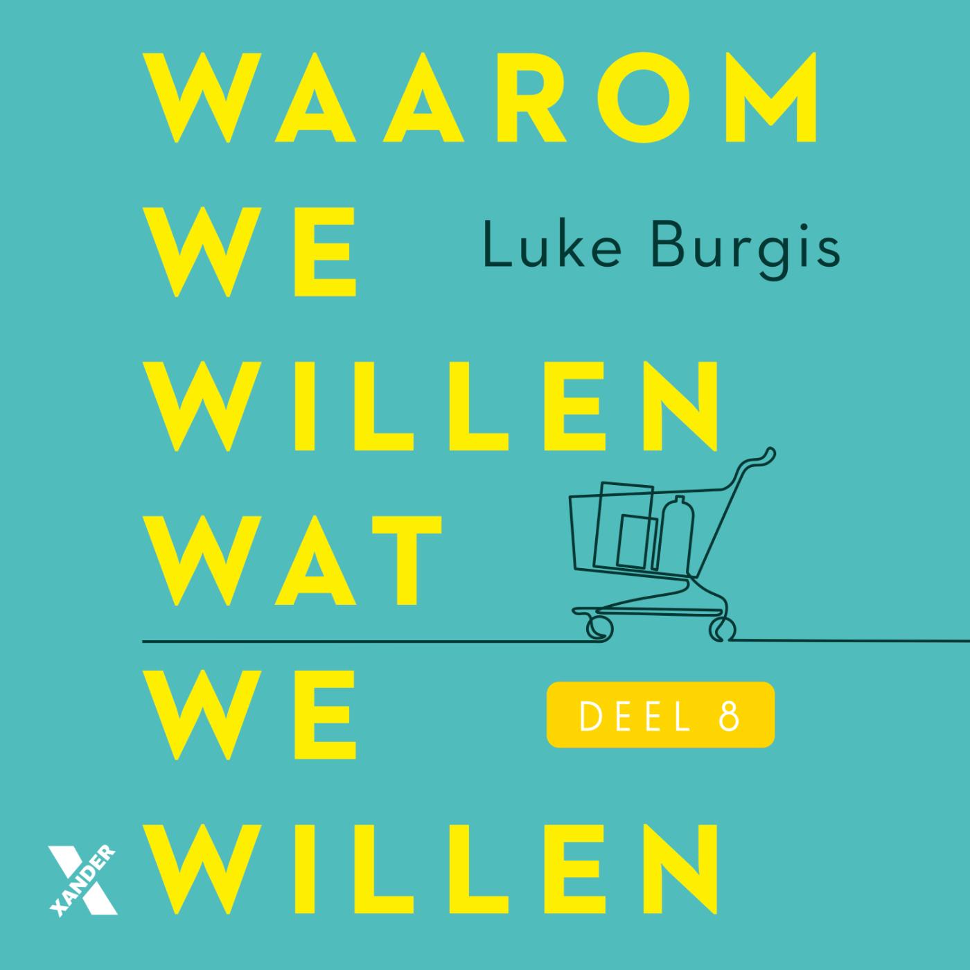 Omslag van Waarom we willen wat we willen