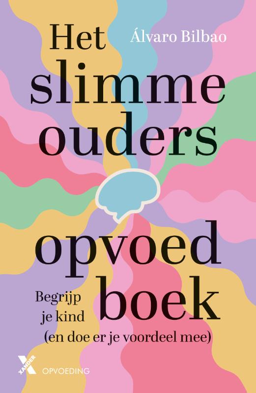 Omslag van Het slimme ouders opvoedboek