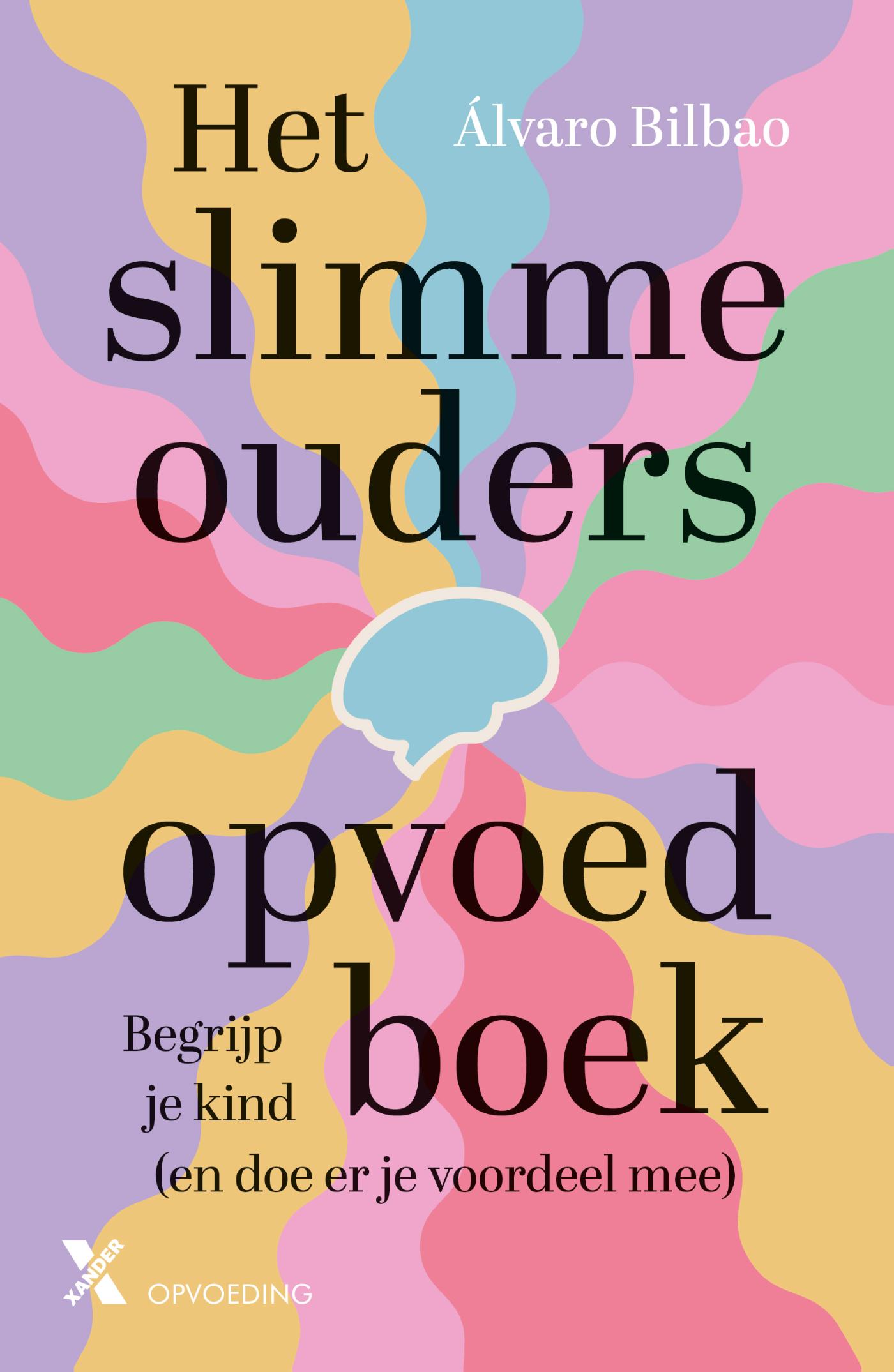 Omslag van Het slimme ouders opvoedboek