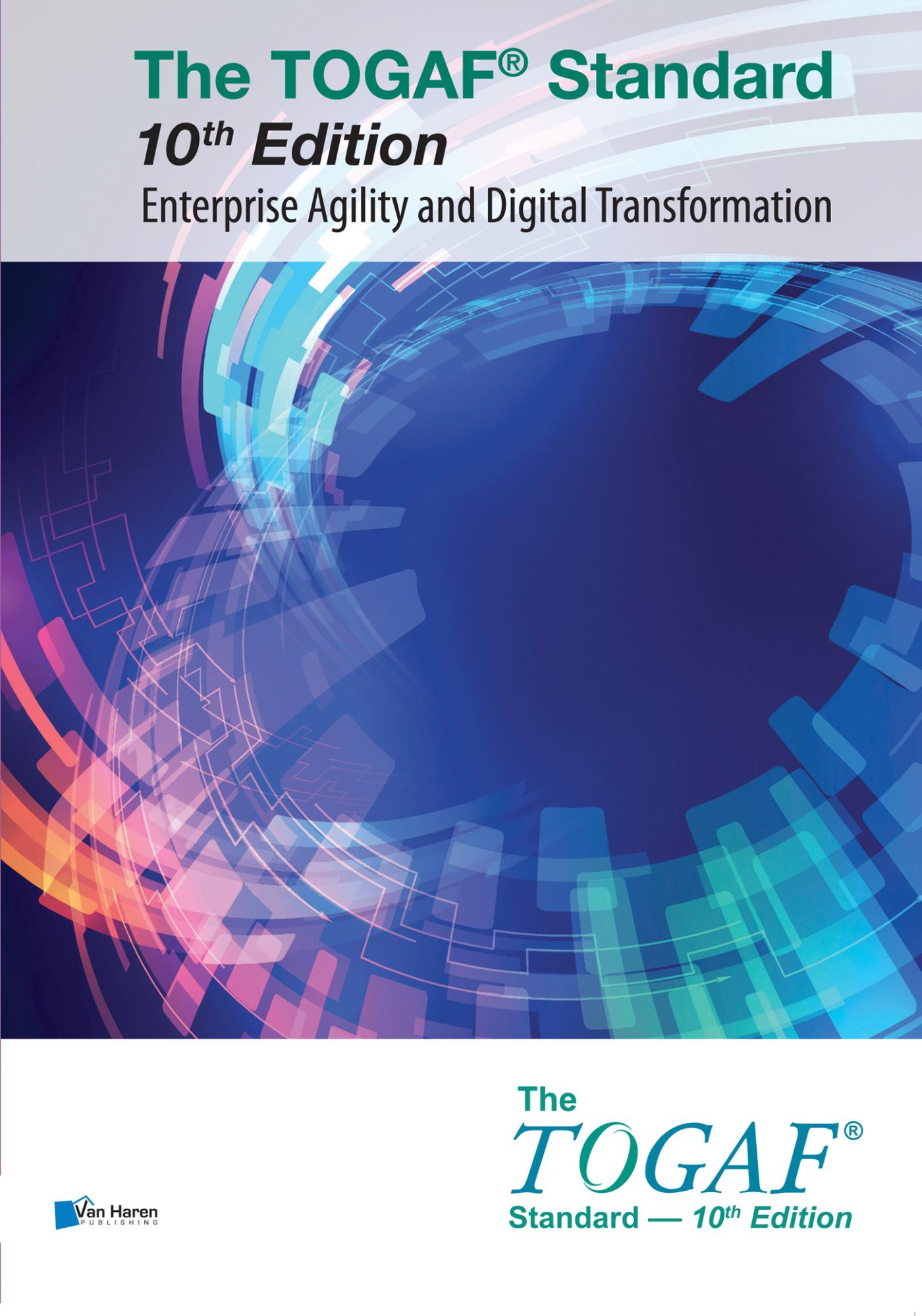 Omslag van The TOGAF® Standard 10th Edition - Enterprise Agility and Digital Transformation