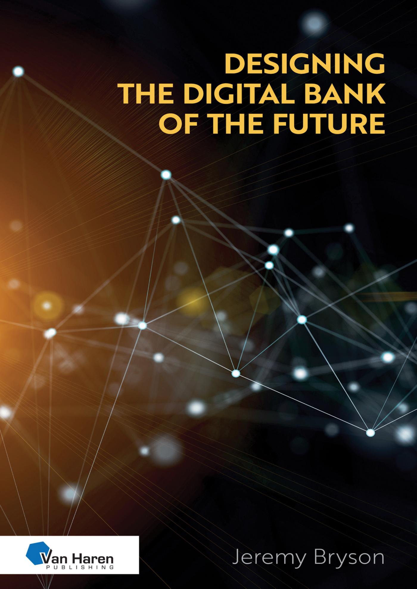 Omslag van Designing the Digital Bank of the Future