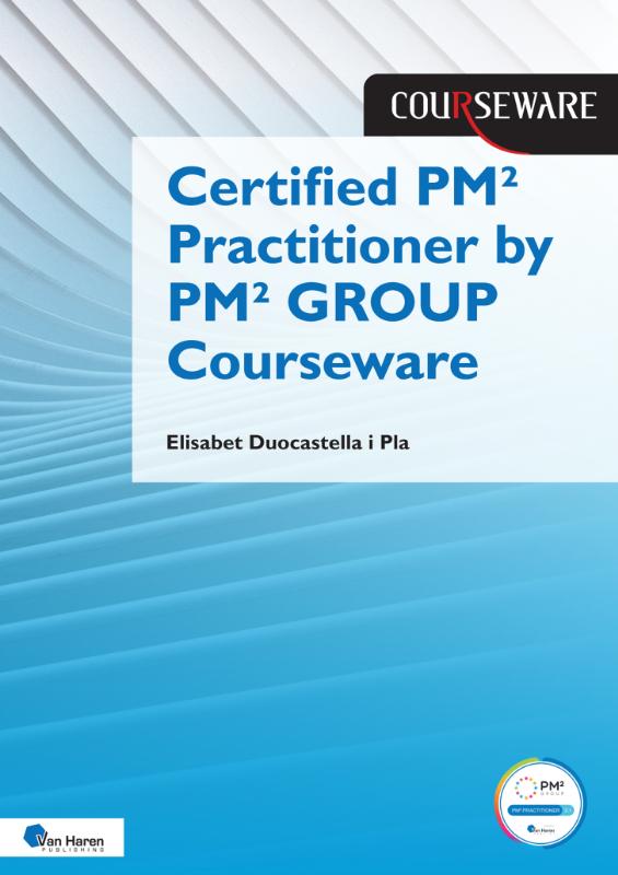 Omslag van Certified PM² Practitioner by PM² GROUP Courseware