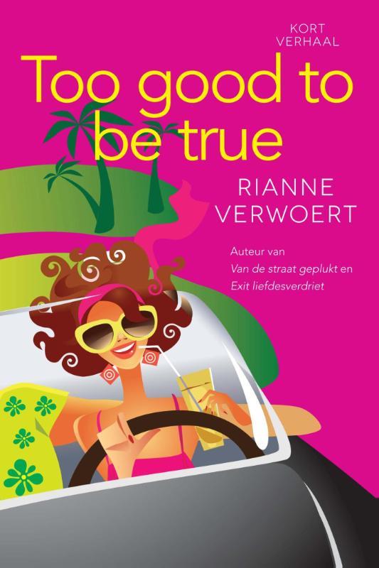 Omslag van Too good to be true