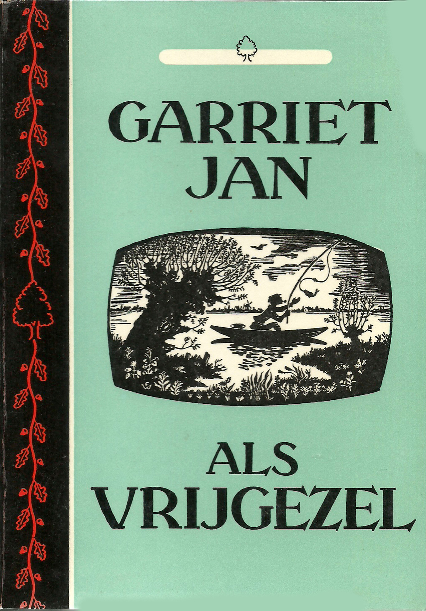 Omslag van Garriet Jan als vrijgezel