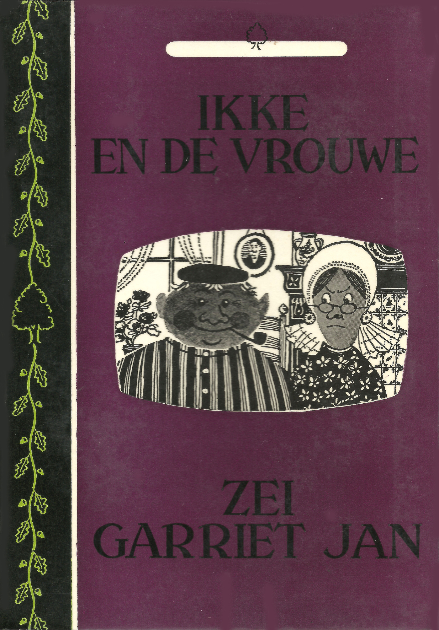 Omslag van Ikke en de vrouwe zei Garriet Jan