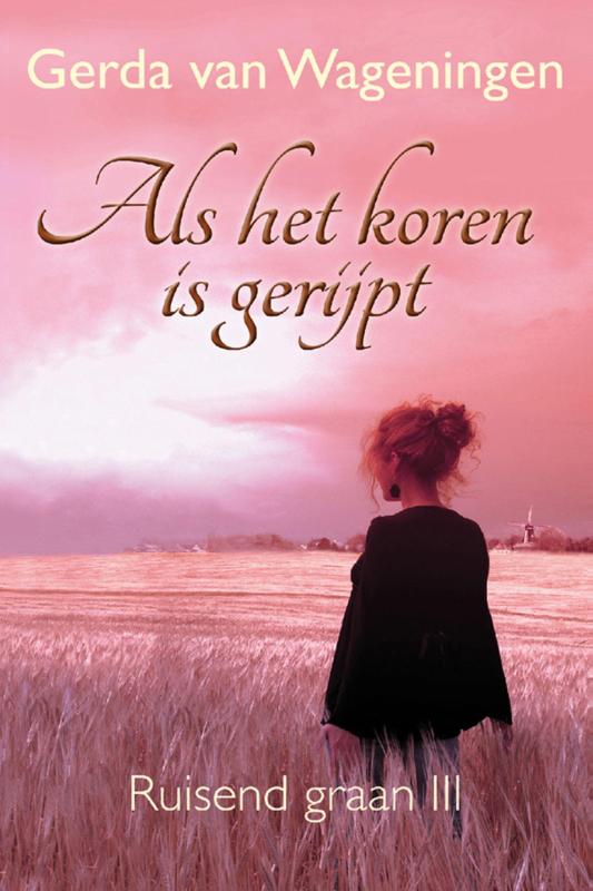 Omslag van Als het koren is gerijpt
