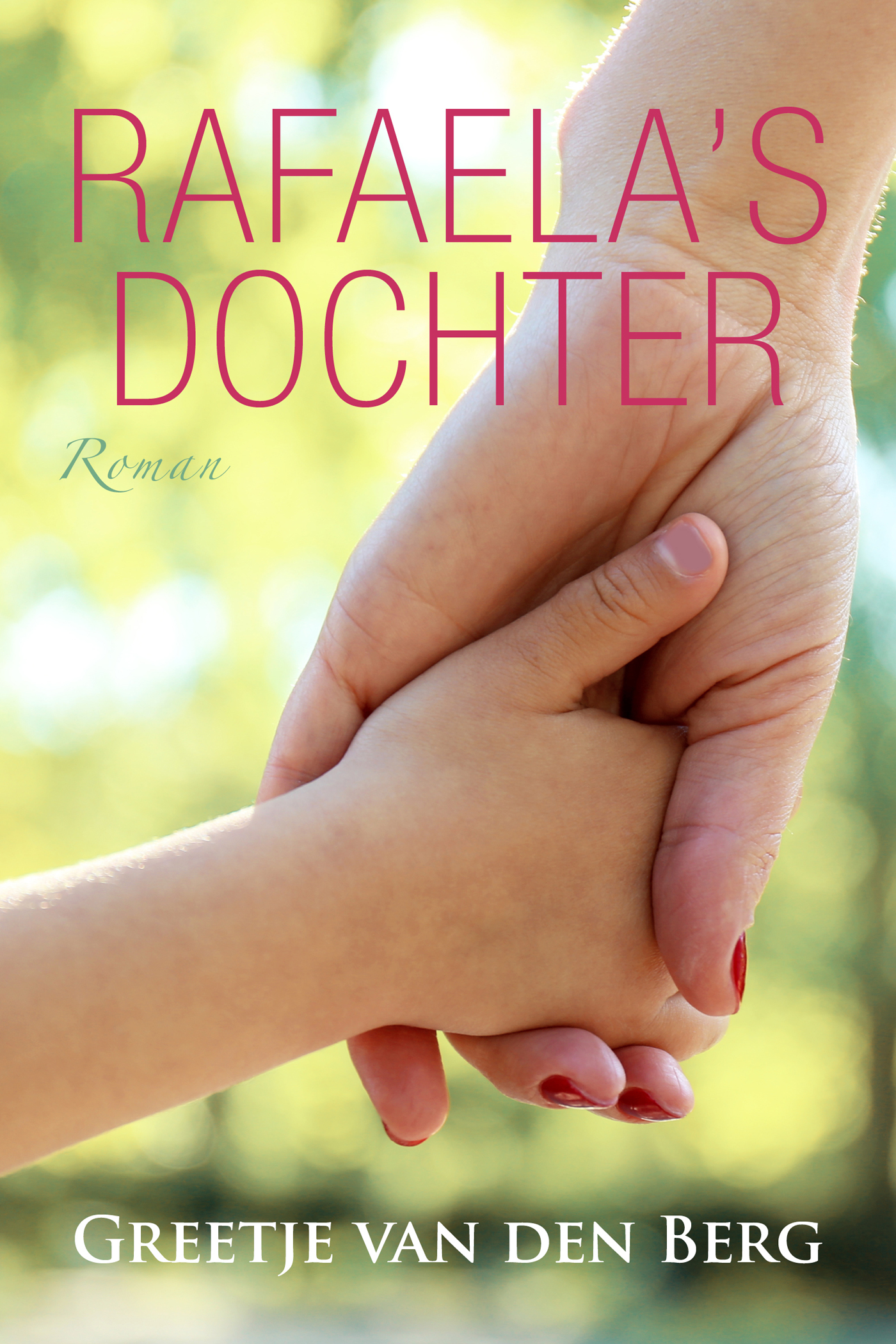 Omslag van Rafaela's dochter