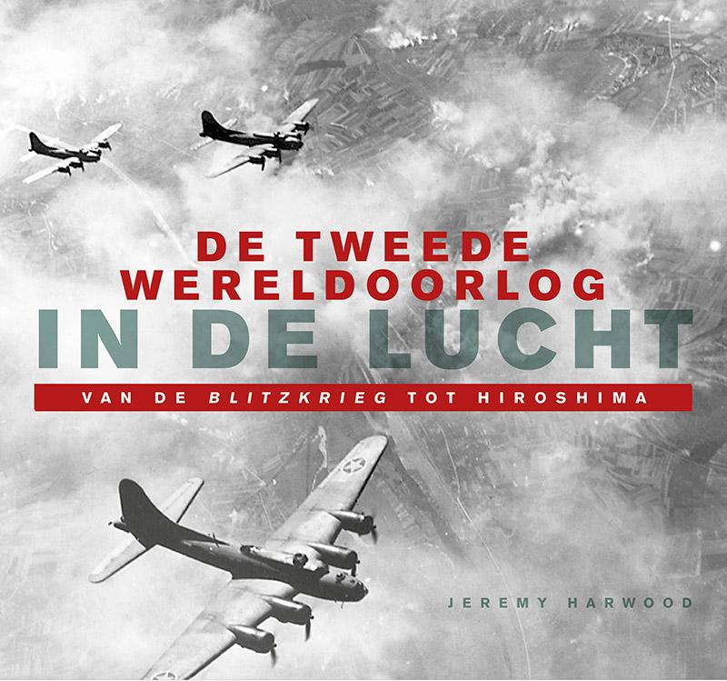 Omslag van De Tweede Wereldoorlog in de lucht