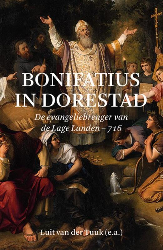 Omslag van Bonifatius in Dorestad