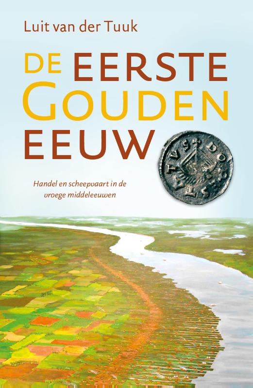 Omslag van De eerste Gouden Eeuw