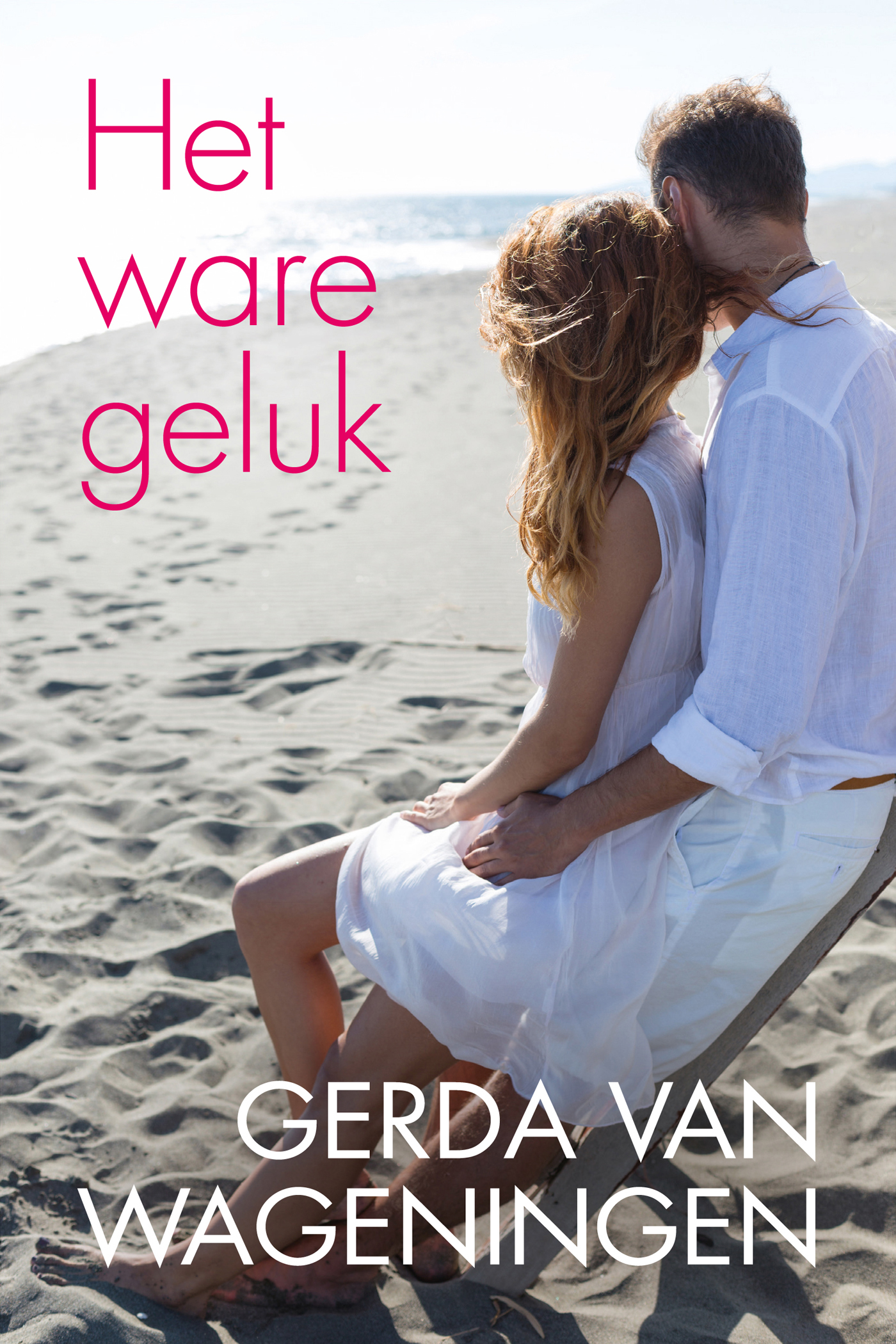 Omslag van Het ware geluk