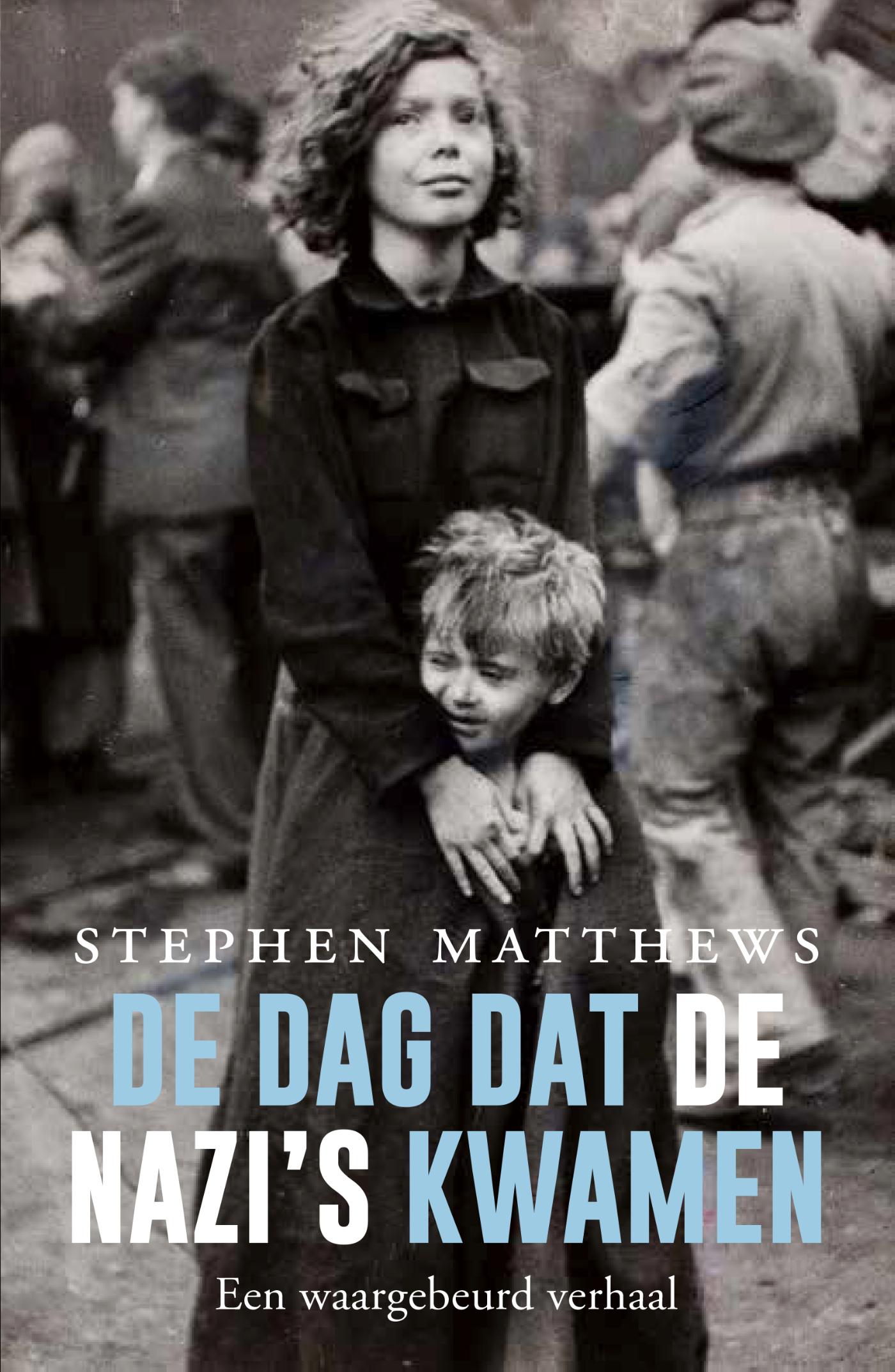 Omslag van De dag dat de nazi's kwamen