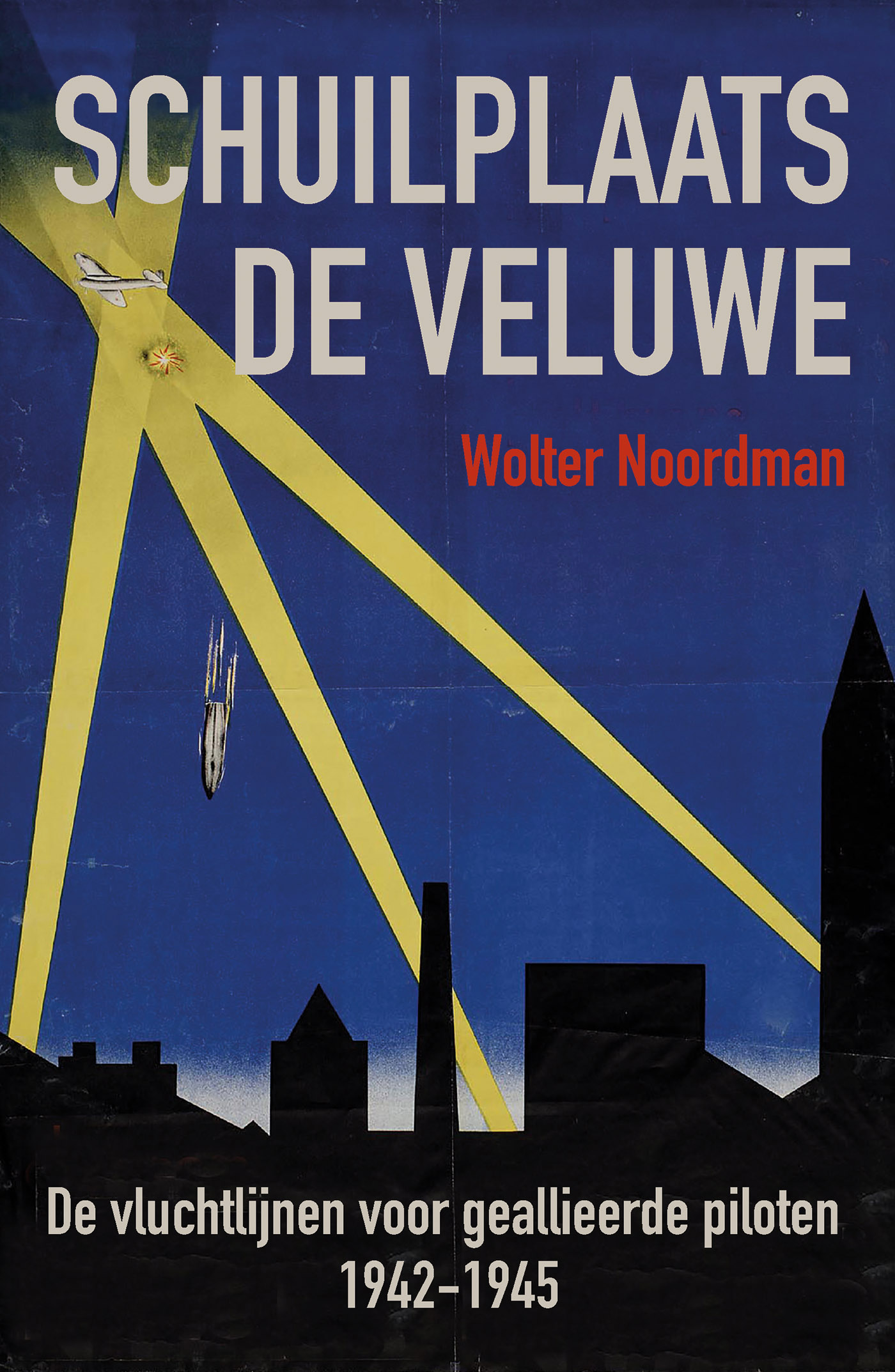 Omslag van Schuilplaats de Veluwe