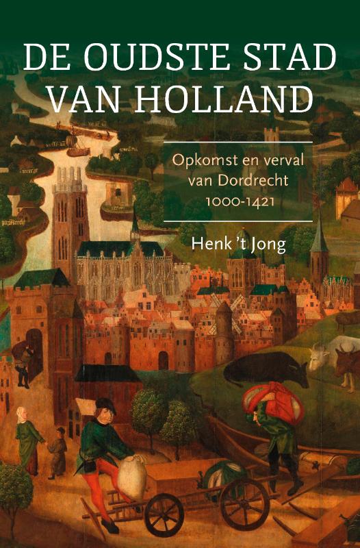 Omslag van De oudste stad van Holland