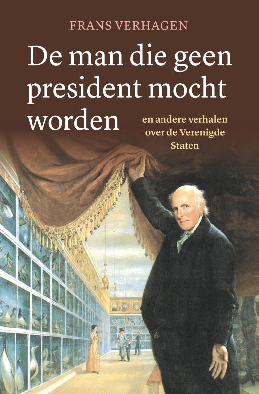 Omslag van De man die geen president mocht worden