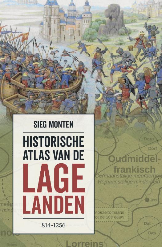 Omslag van Historische atlas van de Lage Landen