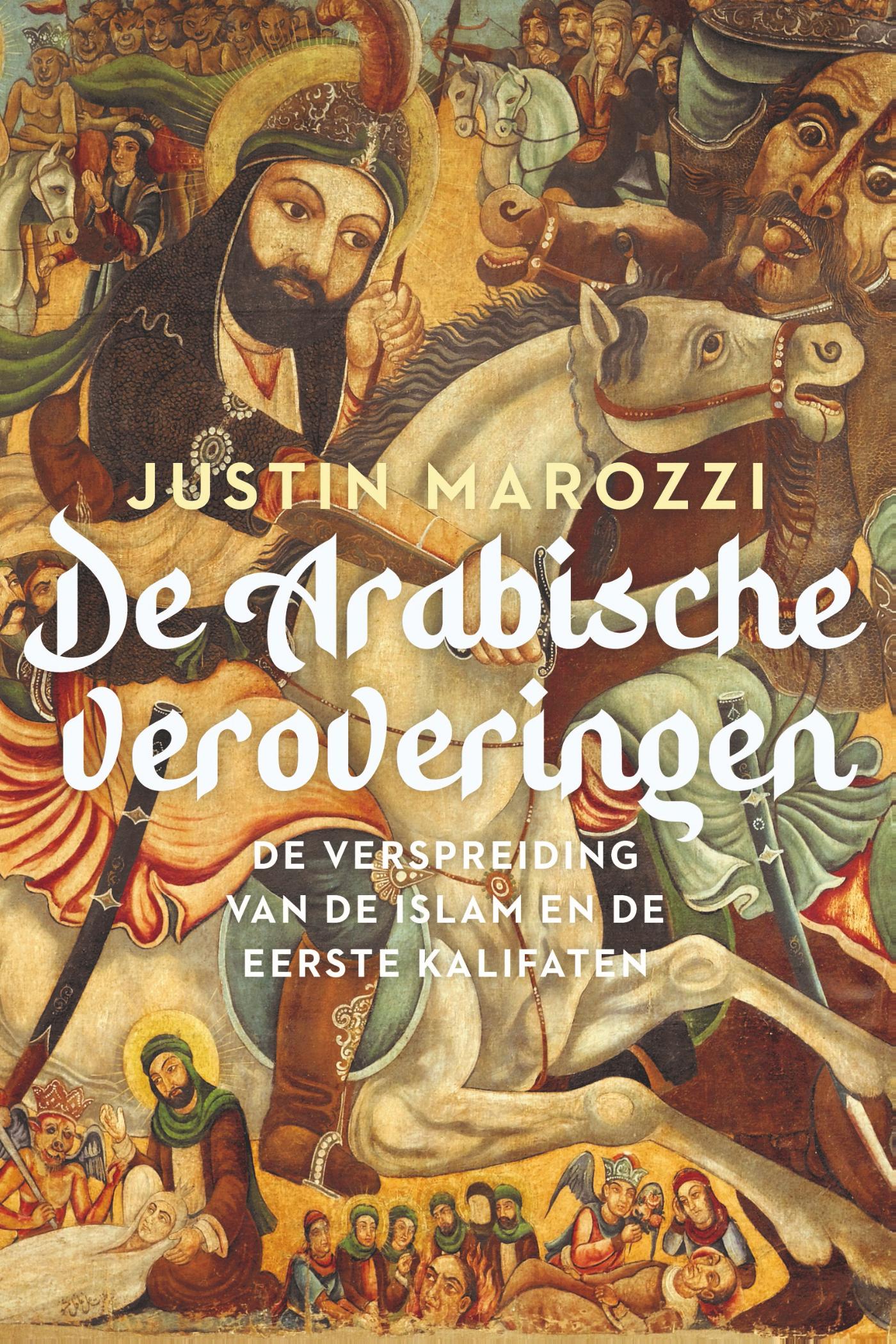 Omslag van De Arabische veroveringen