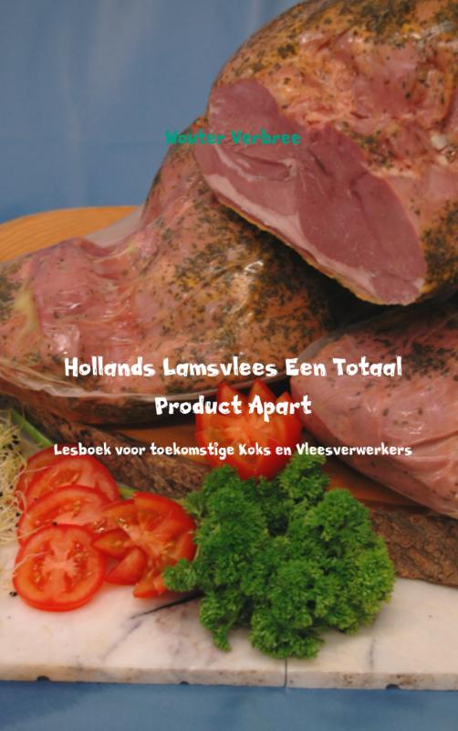 Omslag van Hollands Lamsvlees Een Totaal Product Apart