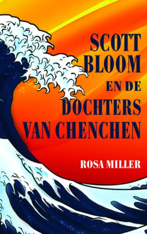 Omslag van Scott Bloom en de Dochters van Chenchen