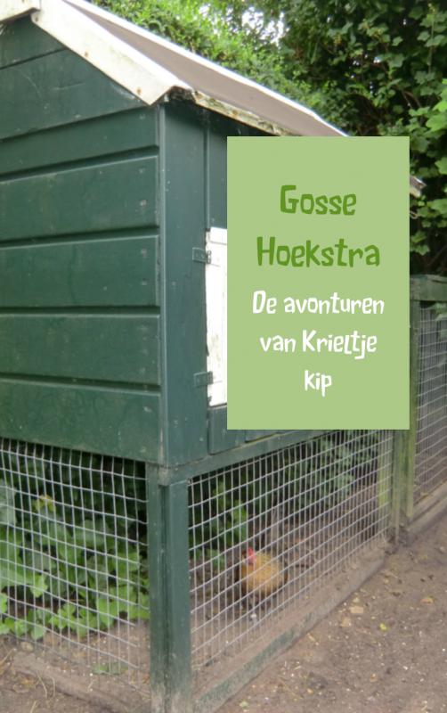 Omslag van De avonturen van Krieltje kip