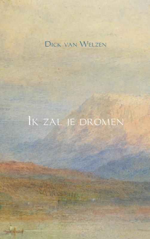 Omslag van Ik zal je dromen
