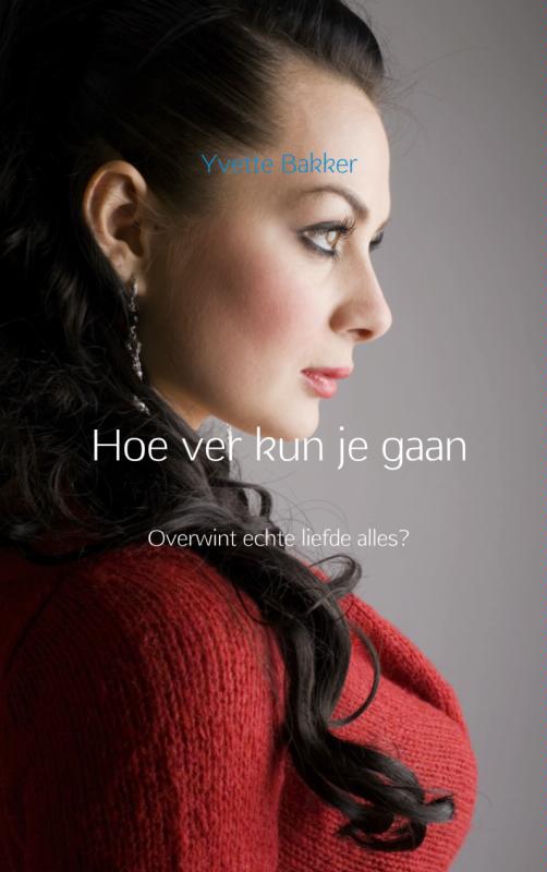 Omslag van Hoe ver kun je gaan