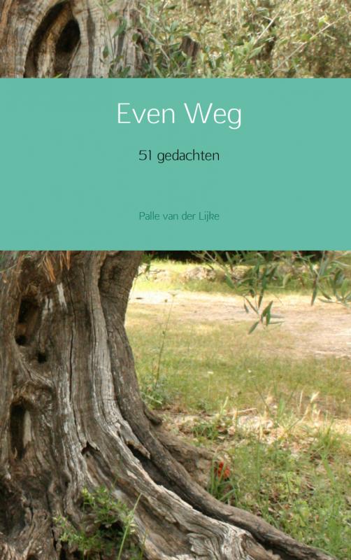 Omslag van Even weg