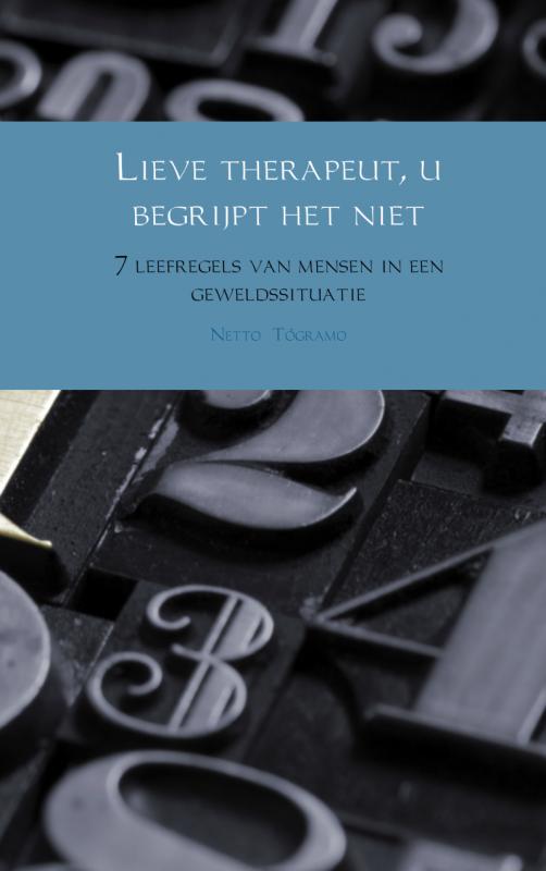 Omslag van Lieve therapeut, u begrijpt het niet